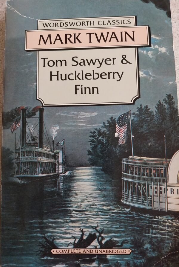 Wordsworth Classics: Tom Sawyer & Huckleberry Finn (Paperback)