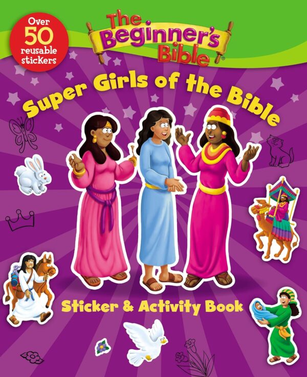 Beginner's Bible: The Beginner's Bible Super Girls of the Bible Sticker and Acti