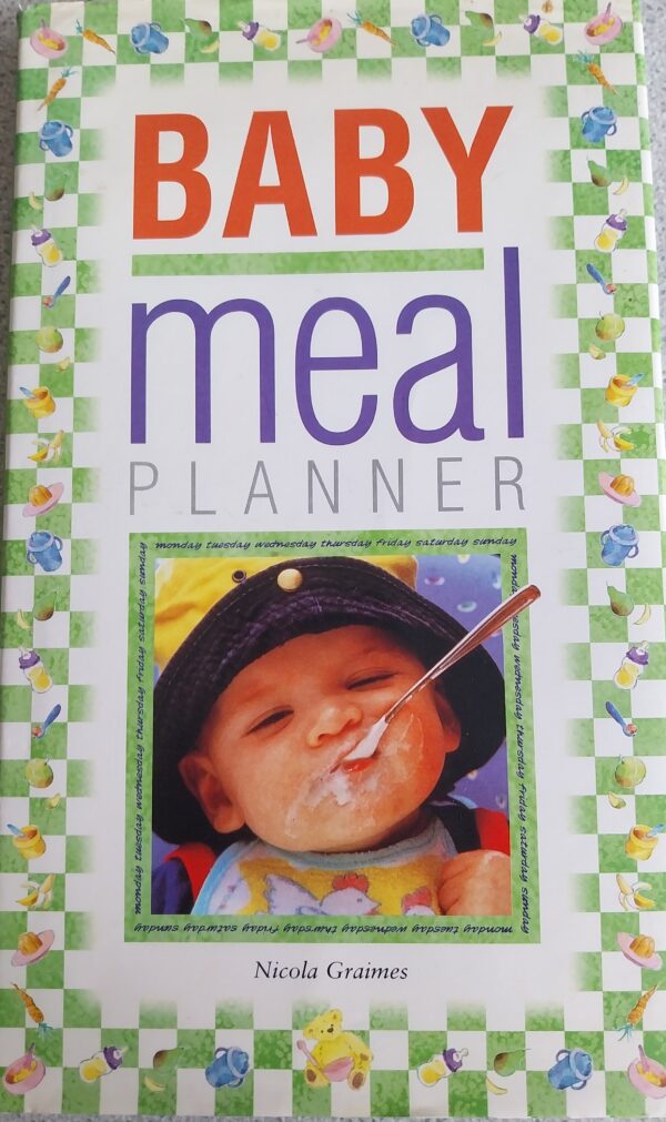 Baby Meal Planner - Nicola Graimes // Book