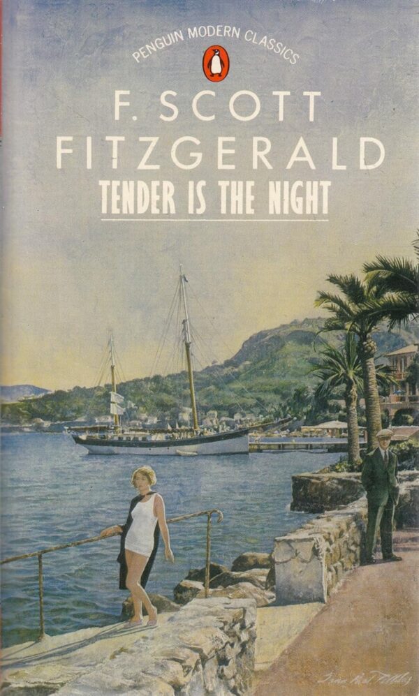 Tender Is the Night by F. Scott Fitzgerald