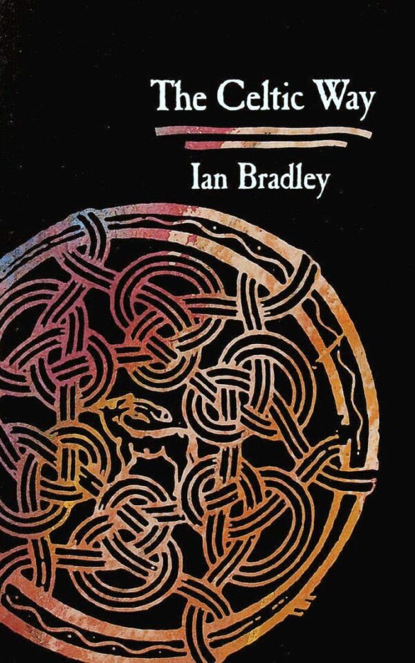 The Celtic Way by Ian Bradley