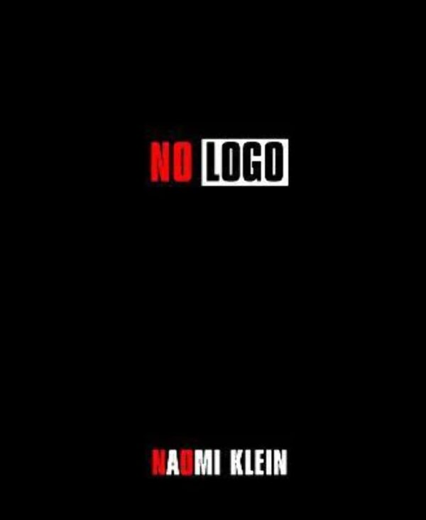 No Logo by Naomi Klein