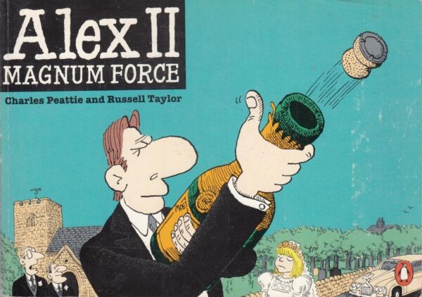 Alex II Magnum Force by Russell, Peattie, Charles Taylor