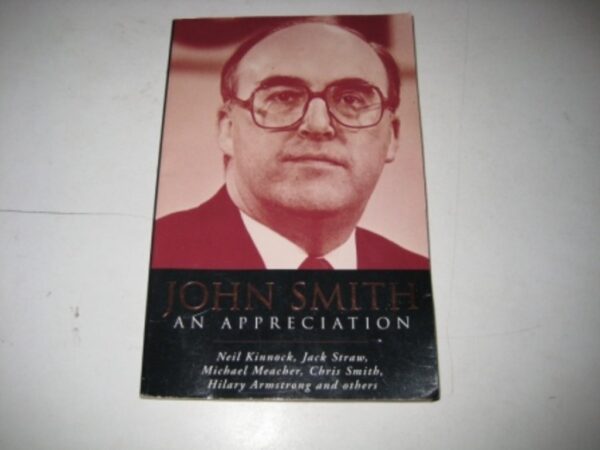 John Smith an Appreciation by Chris Bryant