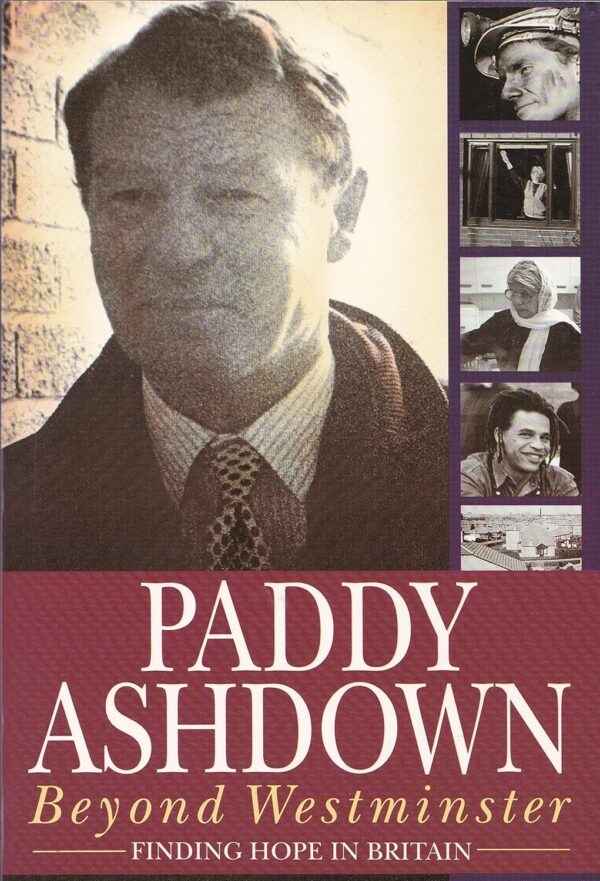 Beyond Westminster by Paddy Ashdown