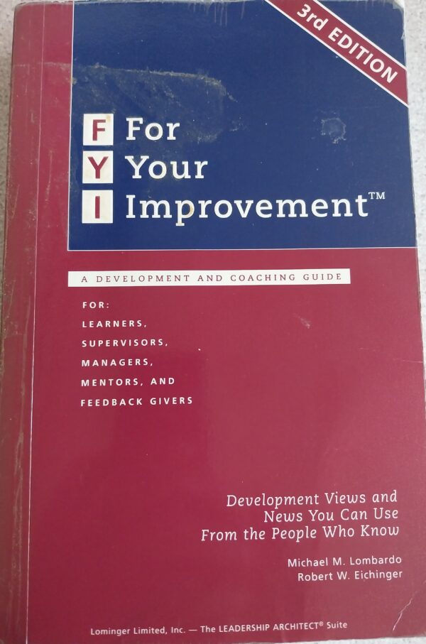 For Your Improvement by Michael M Lombardo