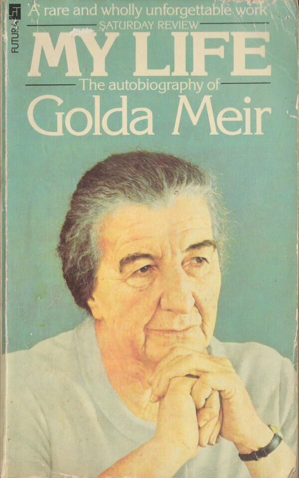 My Life. Autobiography of Golda Meir