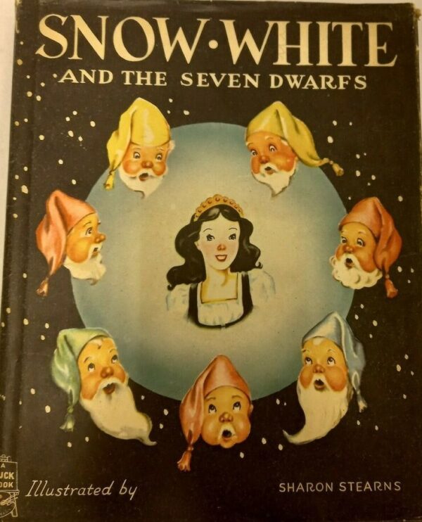 Snow White and the seven dwarfs. Sharon Stearns